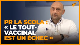 Pr La Scola : « Le mea culpa du gouvernement interviendra peut-être après l’élection ! »
