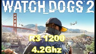 RYZEN R3 1200 4.2Ghz Watch Dogs 2