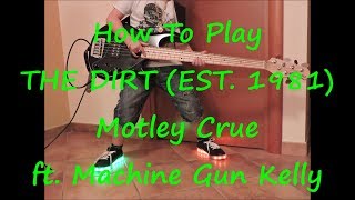 Motley Crue ft. Machine Gun Kelly - The Dirt (Est. 1981) (HOW TO PLAY ALONG BACKING TRACK)