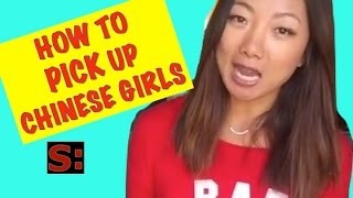 DATING ADVICE: How to pick up Chinese girls (DATING ADVICE FOR GUYS)