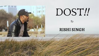 DOSTI RAP | RISHI SINGH | Inspired by GULLY BOY | Tag your friends