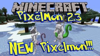 Pixelmon 2.3 Update Showcase - New Pixelmon and Shinies!!!