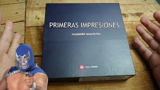 Huawei Mate 10 Pro : Primeras Impresiones...  BLUE DEMON! MEXICO!
