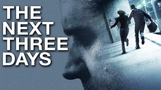 Russel Crow Escapes Police In THE NEXT THREE DAYS -- Movie Review