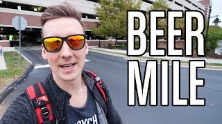 BEER MILE