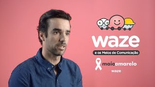 Waze e os Meios de Comunicação: como os dados do app ajudam a melhorar a mobilidade urbana