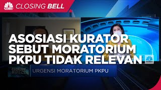Asosiasi Kurator Sebut Moratorium PKPU Tidak Relevan, Ini Alasannya!