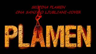 SKUPINA PLAMEN-ONA SANJA O LJUBLJANI COVER