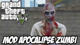 GTA V - ZOMBIE MOD