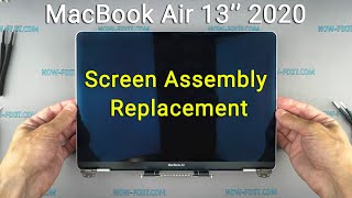 MacBook Air 13 2020 Screen Replacement Guide