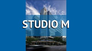 STUDIO M 4* Сингапур обзор – отель СТУДИО М 4* Сингапур видео обзор