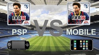 FIFA 14 for PSP VS FIFA 14 for Mobile|Graphics and Gameplay Comparison