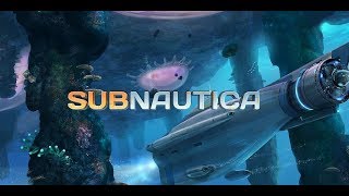 Subnautica