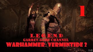 Warhammer - Vermintide 2.#1.Позиция праведности.(Легенда)
