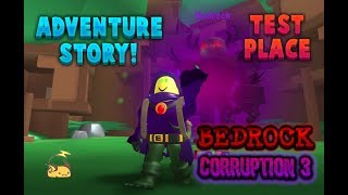 CORRUPTION 3 BEDROCK DEFEATED!!! | ROBLOX - Adventure Story Test Place