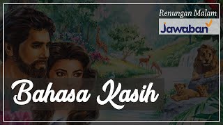 Renungan Malam dan Doa | Bahasa Kasih