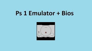 Tutorial Ps1 Emulator + Bios 2019 [English] (Links) [German] - [Update]