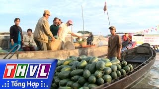 THVL | Tạp chí văn hóa văn nghệ: Văn hóa chợ nổi Cái Răng - Di sản quốc gia (14/7/2016)