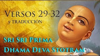 Sri Sri Premadhama-deva stotram - VERSOS 29-32