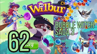 Wilbur (Bubble Witch Saga 3) Level 62