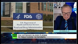 FDA approves blood plasma treatment for COVID-19 patients