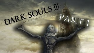 PS4 Dark Souls 3 The Ringed City DLC Part 1