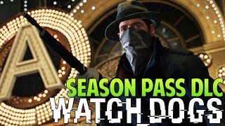 Watch Dogs Season Pass DLC - Tommy Guns, Cyborgs & More! (Good or Bad?)