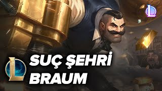 Mafya Braum (Kostüm Tanıtımı) League of Legends
