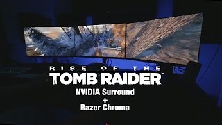 Rise of the Tomb Raider on NVIDIA Surround + Razer Chroma