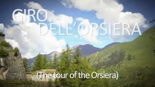 Giro dell'Orsiera - The tour of the Orsiera