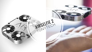 Drone AirSelfie 2 - Le fun sans la qualité !