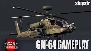 War Thunder - Ударный вертолет GM-64 "Апач" (HELICOPTERS!) Реалистичные бои #1
