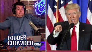 Trump Slams 'Fake News' CNN! | Louder With Crowder