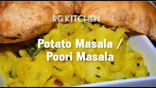 Potato Masala / Poori Masala