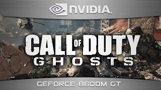 Call Of Duty : Ghosts : GeForce 8600M GT (DirectX 10)