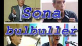 Qadir Rustamov  Sona bulbuller - Гадир Рустамов