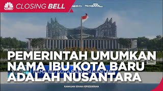 Pengganti Jakarta, Nama Ibu Kota Baru : Nusantara