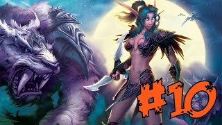 Ночной Эльф Хант - Почти 17 Лелел (Kronos 2) Прокачка #10