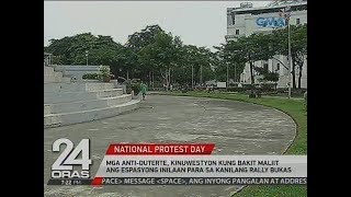 Mga anti-Duterte, kinuwestyon kung bakit maliit ang espasyong inilaan para sa kanilang rally bukas