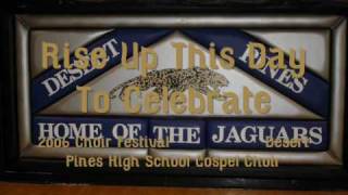 Rise Up This Day To Celebrate - DPHS Gospel Choir