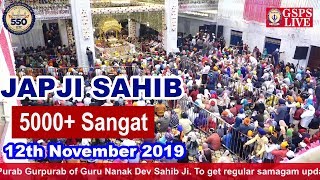 5000+ Sangat Japji Sahib with Gyani Gurdev Singh on 550th Prakash Purab Guru Nanak Dev Ji