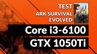 GTX 1050 Ti + Intel Core i3(6100) ทดสอบเกม ARK ปรับ Low - High #EP.2