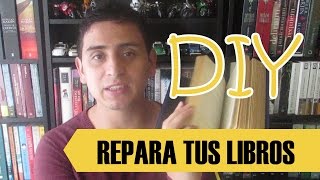 DIY: Aprende a reparar tus libros.