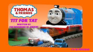 Thomas Take-n-Play Remake: "Tit for Tat"