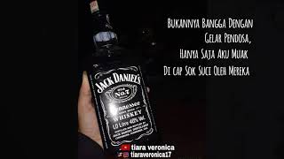 STORY WA KEREN // JACK DANIELS - Bukannya Bangga Dengan Gelar Pendosa