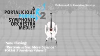 A Portalicious PORTAL 2 Symphonic Orchestra Medley
