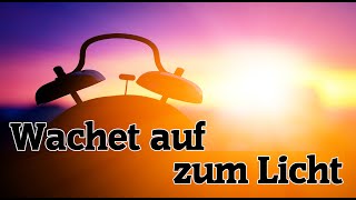 Peter Hasler - Wachet auf zum Licht - 19.01.2020