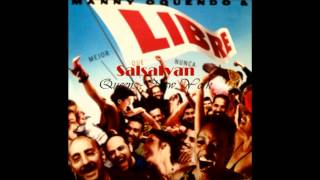 Alabanciosa - Manny Oquendo & Libre