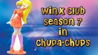 Winx Club 7 Season in Chupa-Chups! / Винкс Клуб 7 Сезон в Чупа-Чупс!