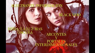 LA SERIE QUE TE MUESTRA LA DIMENSION ARCONTE Y COMO ACCEDER A ELLA/FERIA:LA LUZ MAS OSCURA/FERIA
